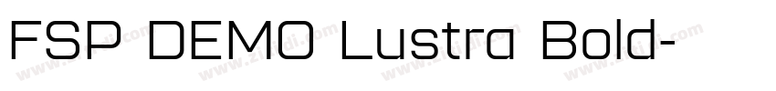FSP DEMO Lustra Bold字体转换 FSP DEMO Lustra Bold字体转换